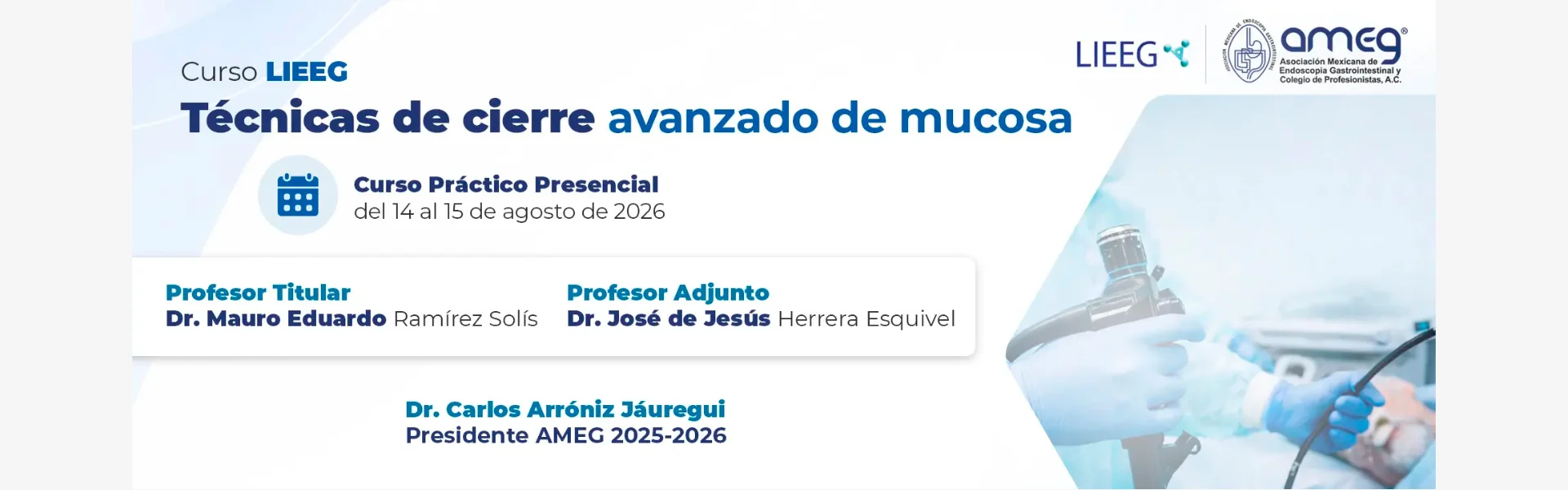 Curso LIEEG Técnicas de cierre avanzado de mucosa