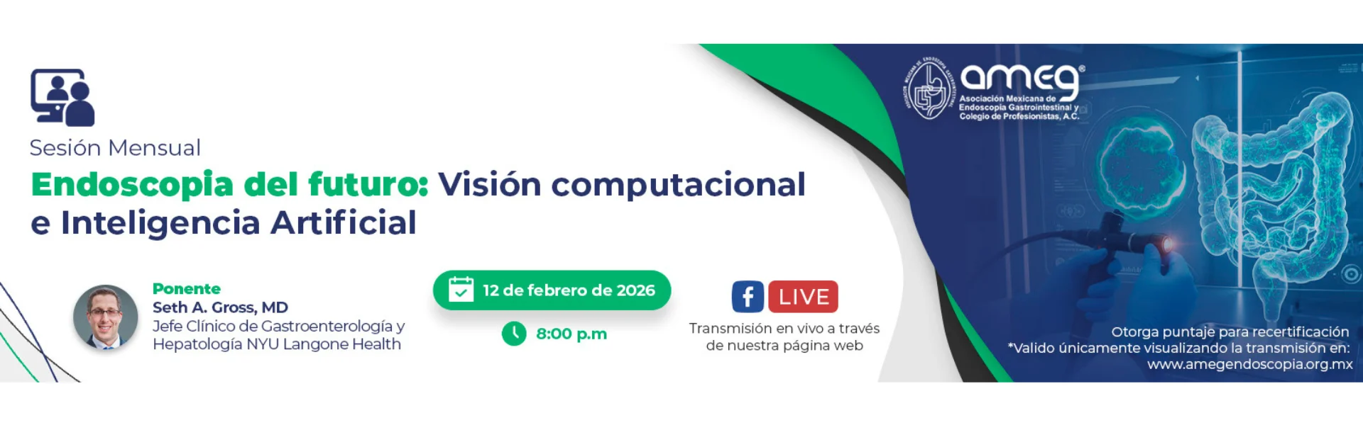 Sesión Mensual: Endoscopía del Futuro: Visión Computacional e Inteligencia Artificial