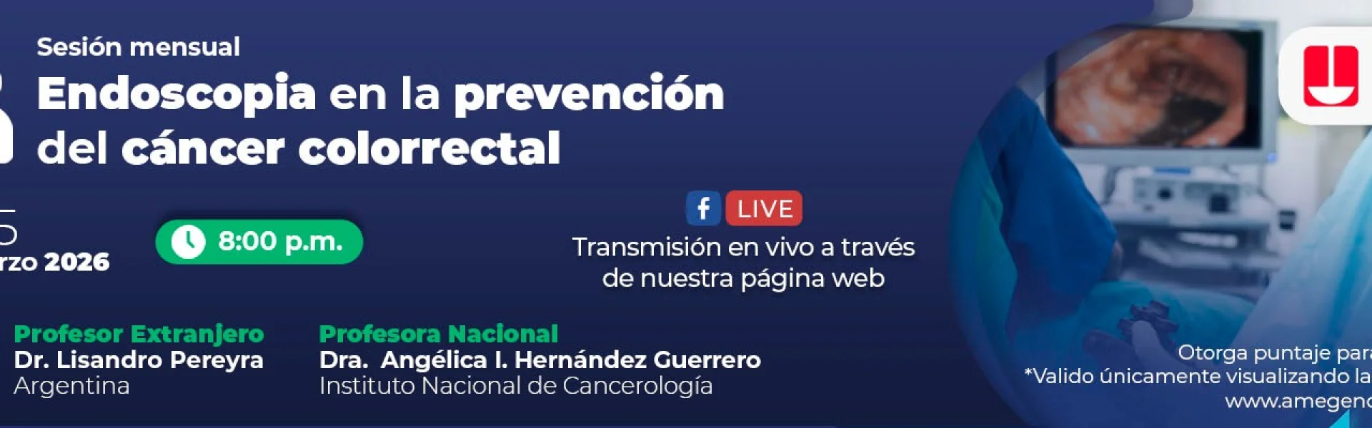 Sesión Mensual: Endoscopia en la prevención del cáncer colorrectal